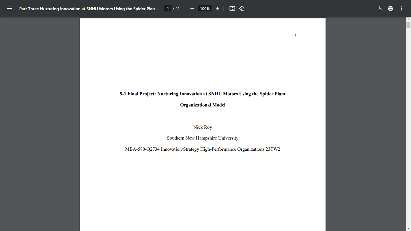 MBA 580 9-1 Final Project: Nurturing Innovation at SNHU Motors Using the Spider Plant Organizational Model